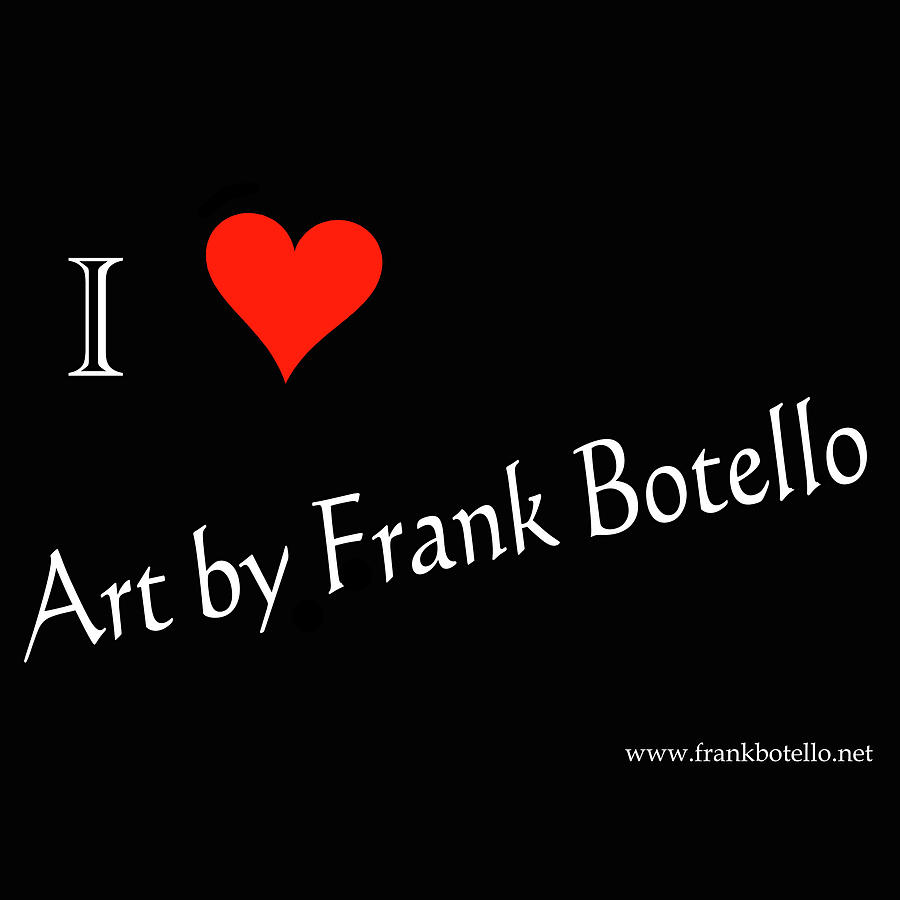 Botello Digital Art by Frank Botello