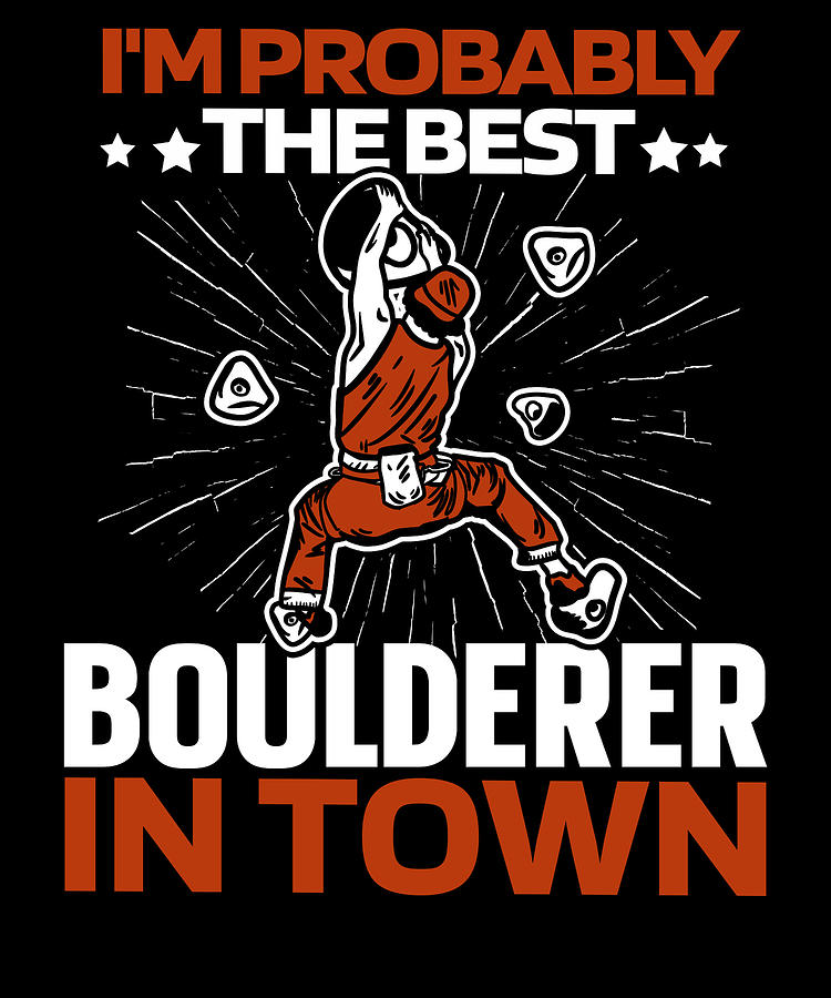 Bouldering Humorous Climber Boulderer Digital Art by Crazy Squirrel