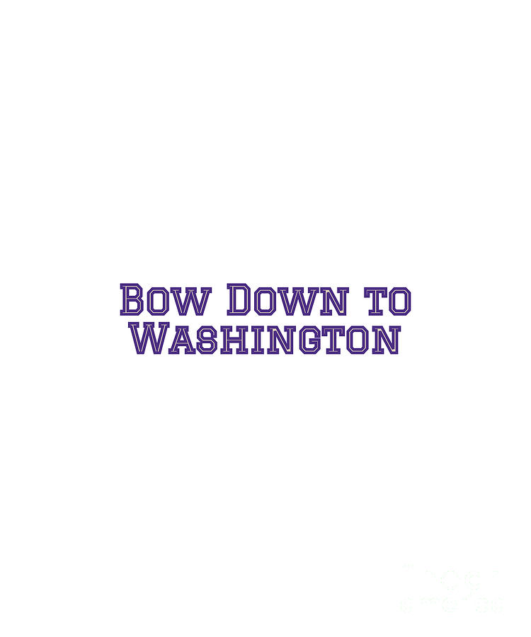 Husky Digital Art - Bow Down to Washington Fight Song by College Mascot Designs