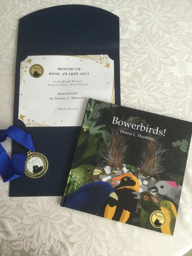 Bowerbirds book gold medalist Photograph by Donna Huntriss
