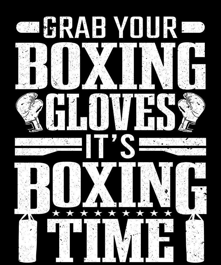 Boxer Boxing Gloves Boxing Time Digital Art by Colorfulsnow Fine Art