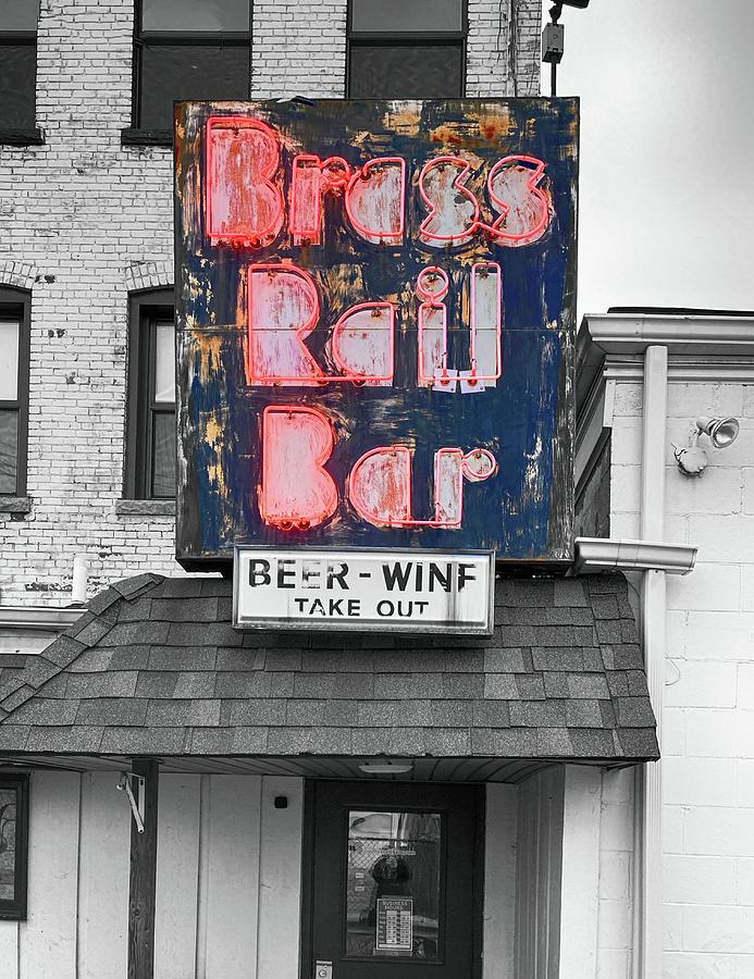 Brass Rail Bar Sign 2 021124 Photograph by Mary Bedy