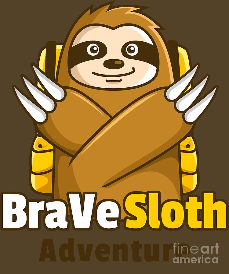 brave sloth adventure Classic Digital Art by Deriyah Vasquez - Fine Art ...