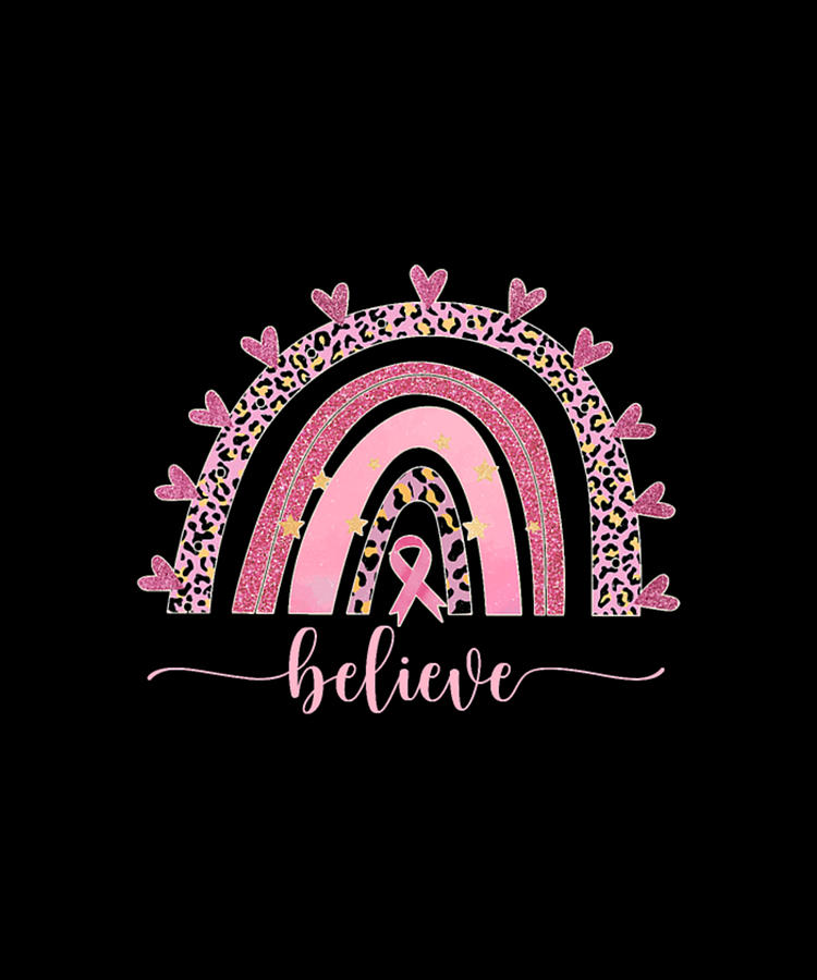 Breast Cancer Awareness Rainbow Believe Digital Art by Tinh Tran Le ...