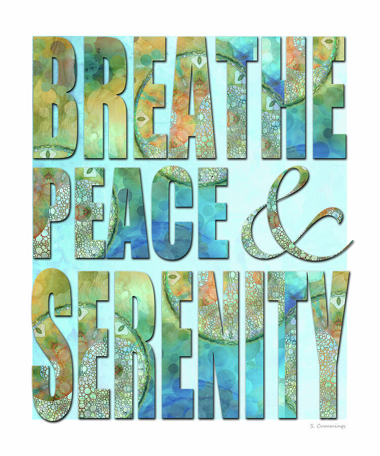 Breathe Peace And Serenity Art 1 Painting by Sharon Cummings