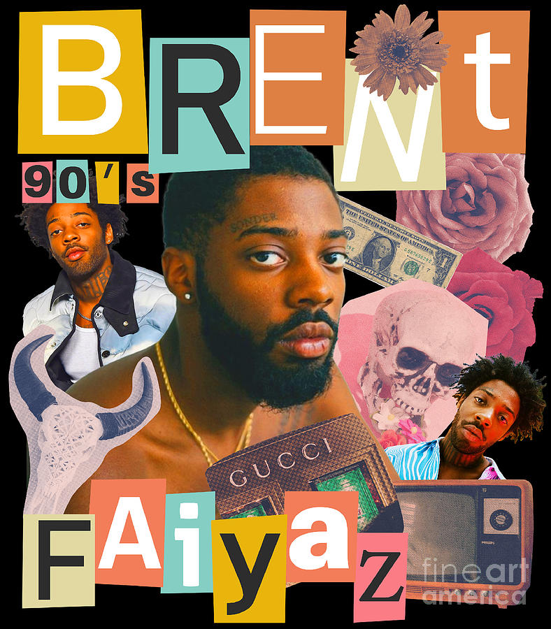 Brent Faiyaz Digital Art by Frankie K Fine Art America