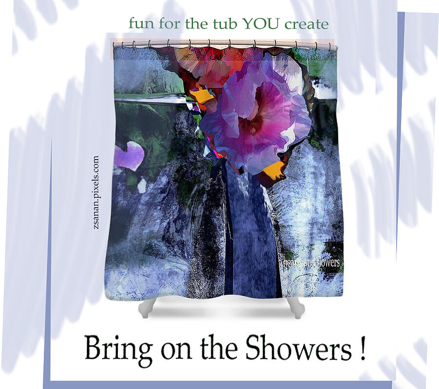 Bring on the Showers Mixed Media by Zsanan Studio Bring on the Showers Mixed Media by Zsanan Studio