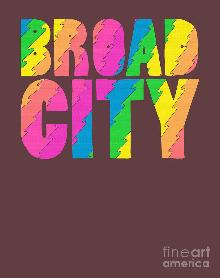 Broad City Tv Series Logo Retro Graphic Digital Art by Ilana Mayfield ...