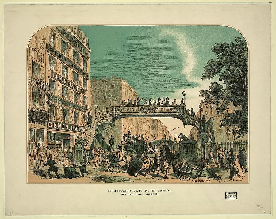 Broadway NY 1852 Genins new bridge  Photograph by Paul Fearn