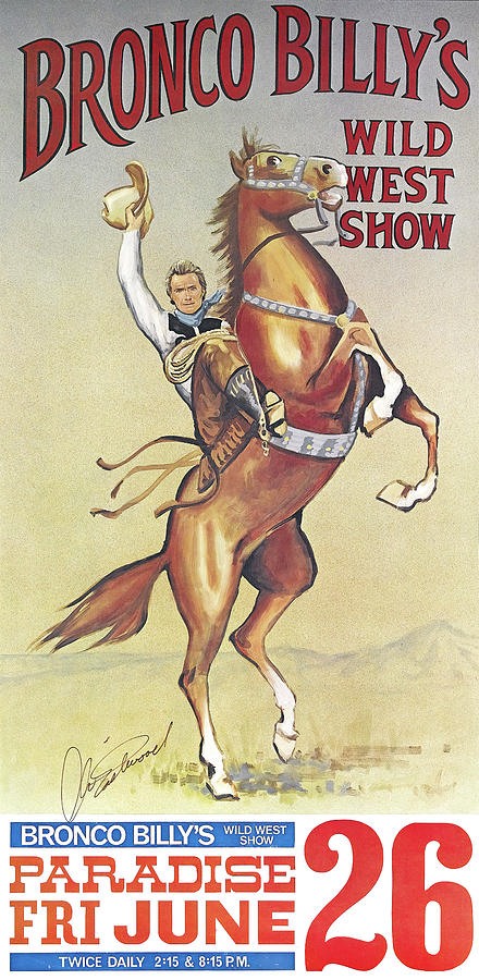 Clint Eastwood Mixed Media - Bronco Billy, 1980 by Movie World Posters