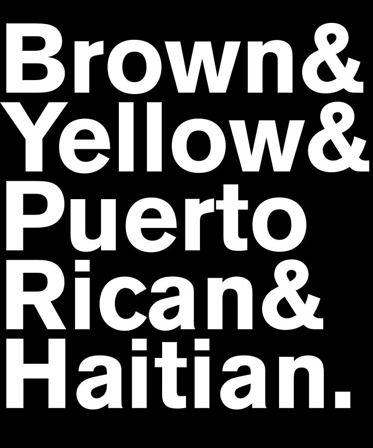 Brown Yellow Puerto Rican Haitian Digital Art by Flippin Sweet Gear