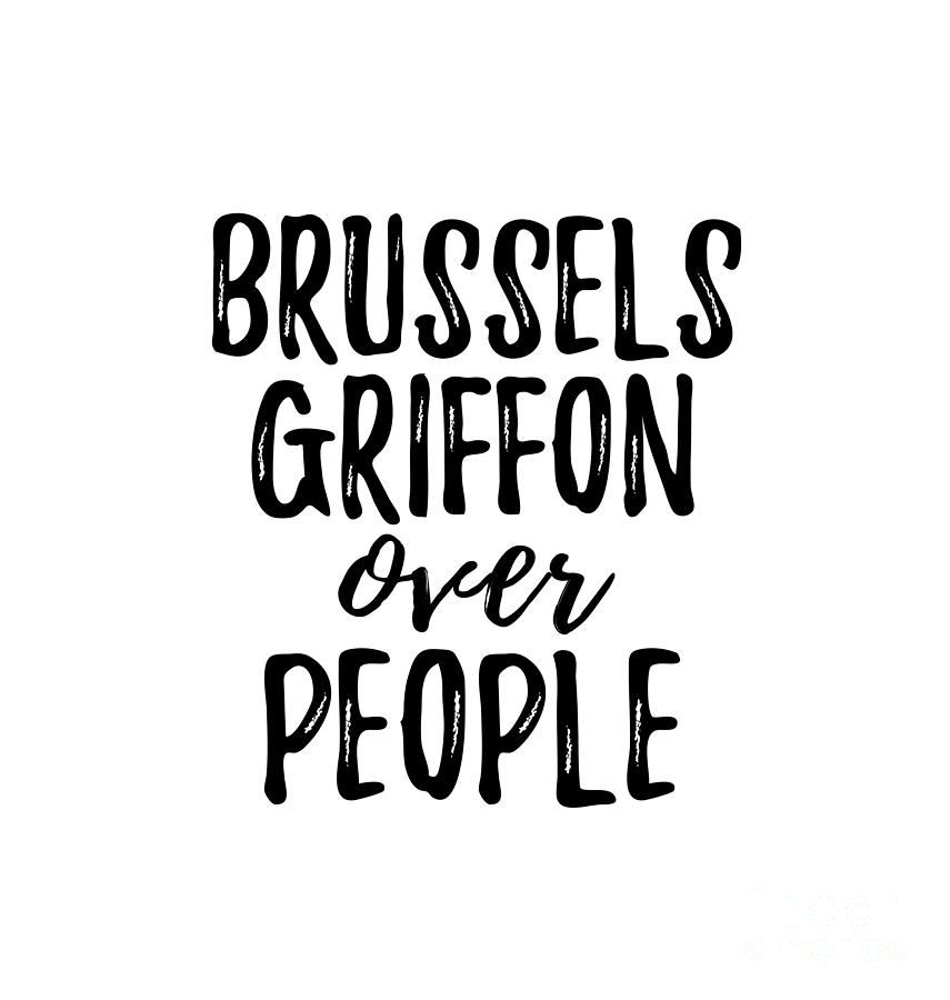 Brussels Griffon Digital Art - Brussels Griffon Over People by Jeff Creation