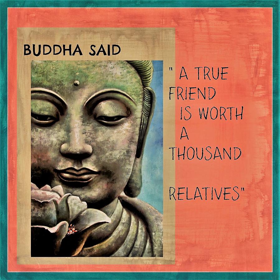 Buddha And A True Friend Photograph by William Rockwell