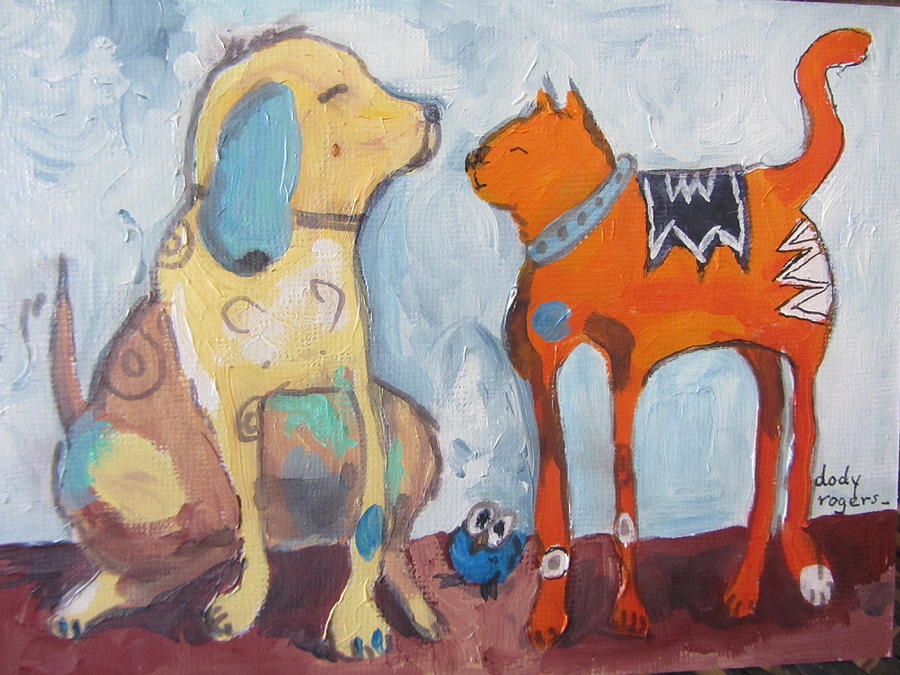 Buddies Painting by Dody Rogers