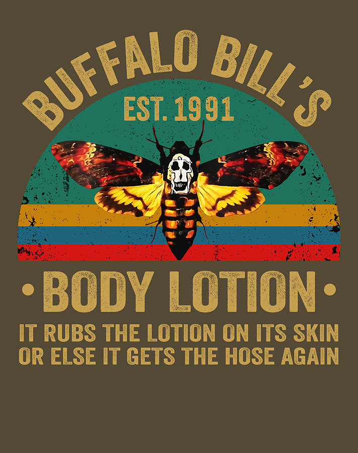 Buffalo Bill Body Lotion Classic Best Women 90S Tees Retro Funny ...