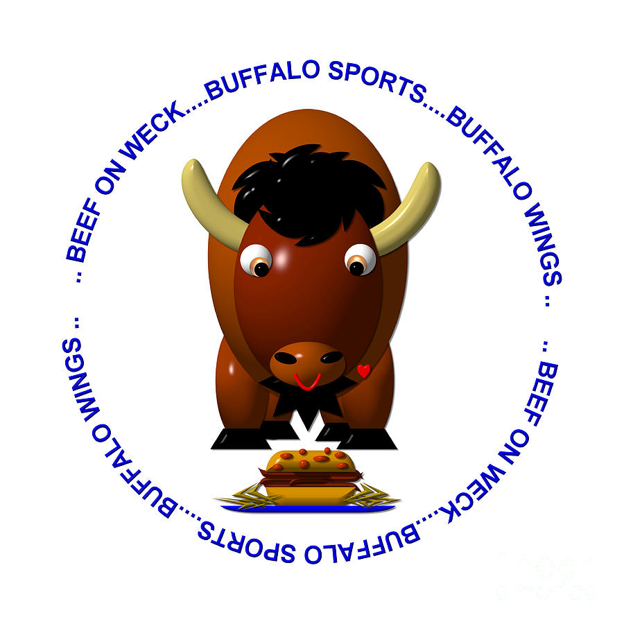 Buffalo New York Loves Beef on Weck Buffalo Sports and Buffalo Wings Digital Art by Rose Santuci-Sofranko