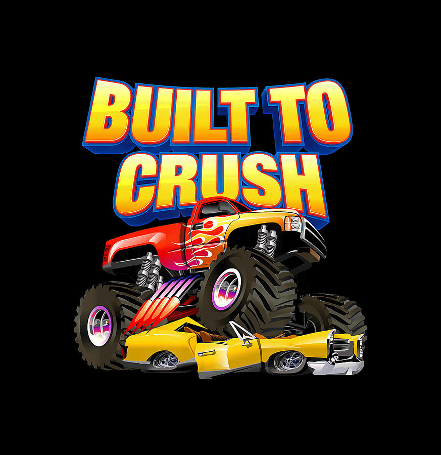 Truck Drawing - Built To Crush Monster Truck T-Shirt by Julien