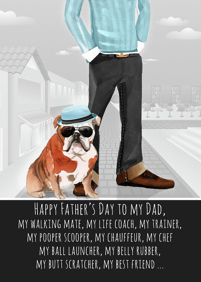 Bulldog from the Dog Fathers Day Funny Dog Breed Specific  Digital Art by Doreen Erhardt