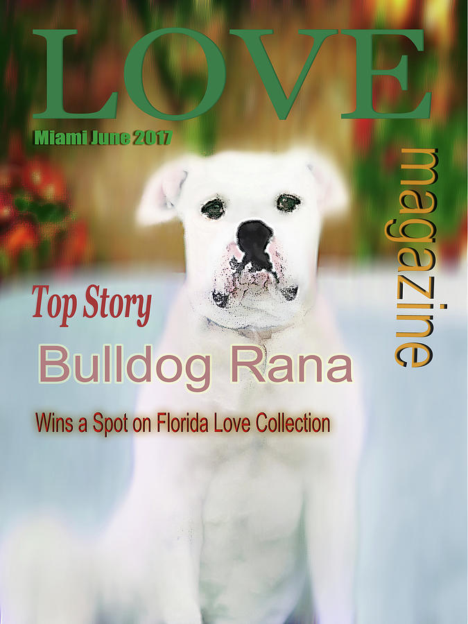 Bulldog Rana Poster 8 Digital Art by Miss Pet Sitter