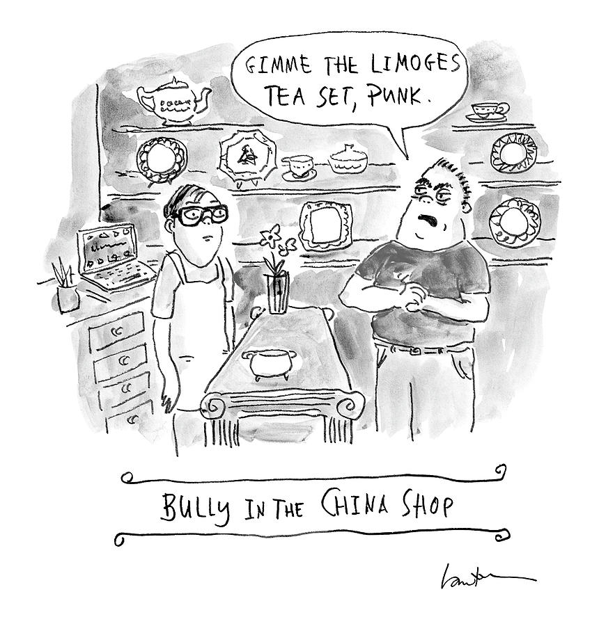 Bully In The China Shop Drawing by Mary Lawton