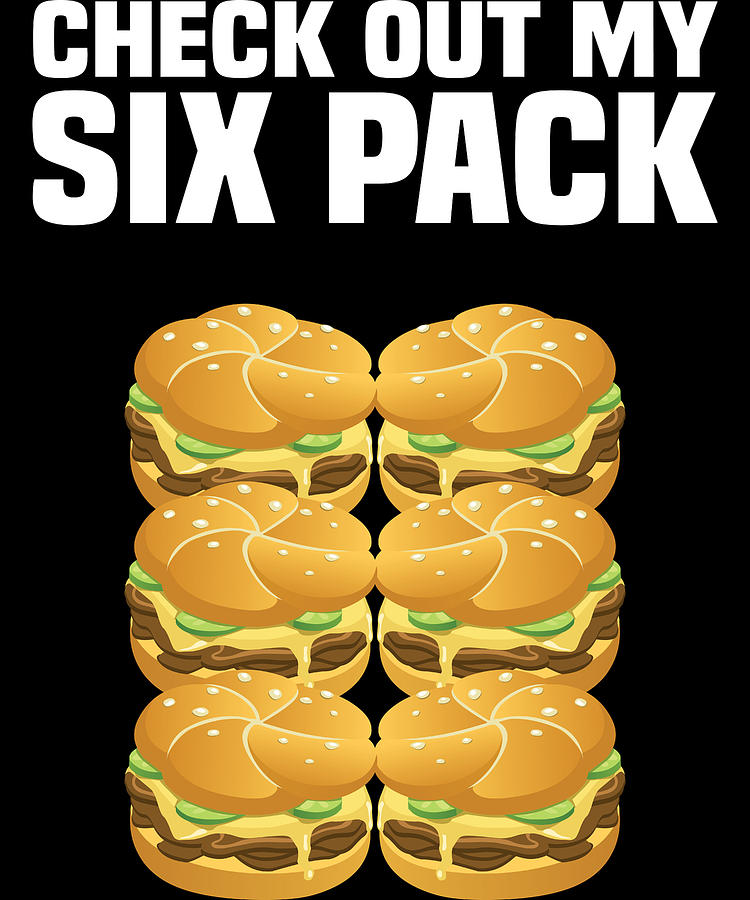 Burger Six Fack Fitness Funny Fast Food Digital Art by Michael S - Pixels