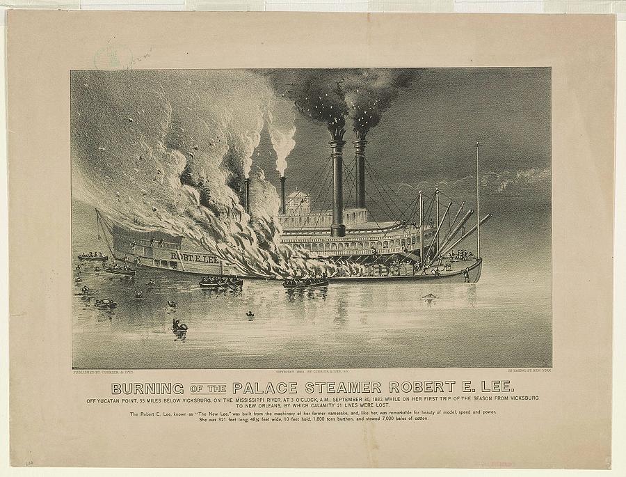 Burning of the Palace Steamer Robert E Lee Off Yucatan Point 35 miles below Vicksburg  Photograph by Paul Fearn
