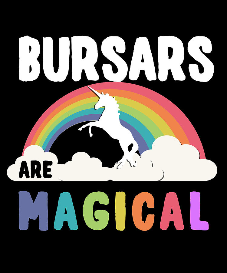 Bursars Are Magical Digital Art by Flippin Sweet Gear