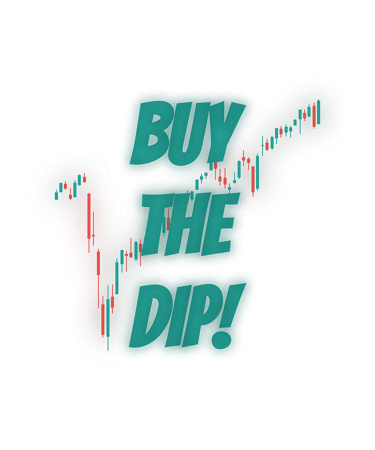 Buy the Dip Trading Stock Market Chart Wall Street Digital Art by ...