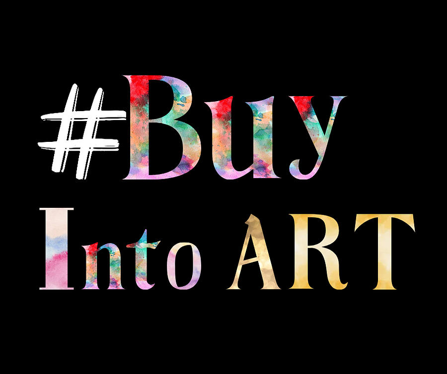 #BuyIntoArt Digital Art by Pamela Williams