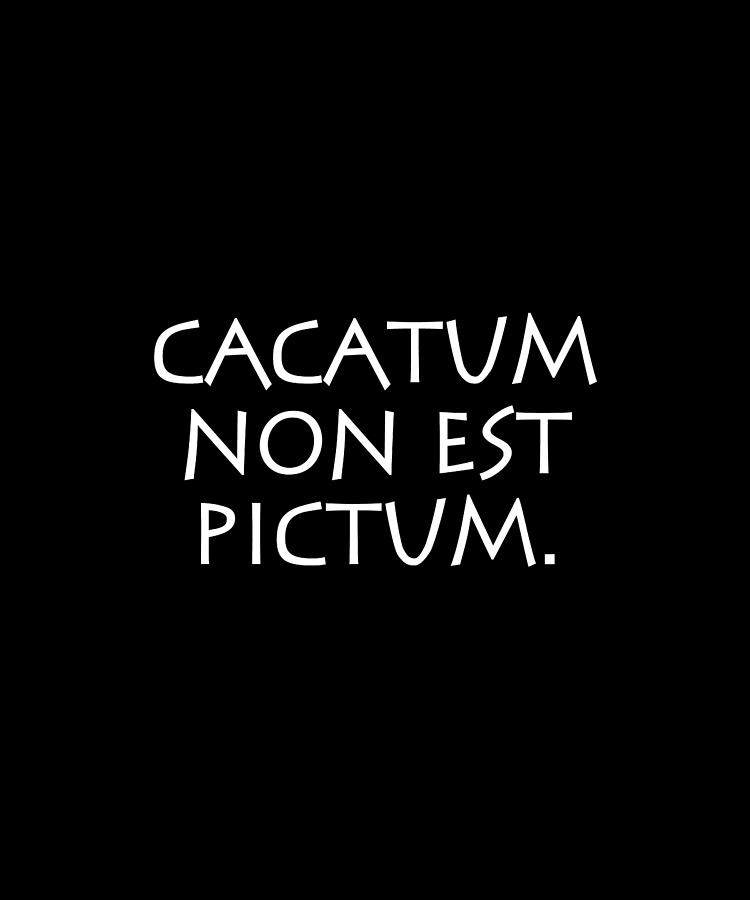 Romulus Digital Art - Cacatum non est pictum by Vidddie Publyshd