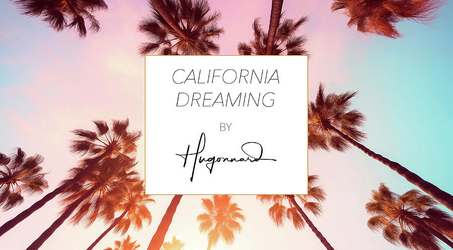 California Dreaming Digital Art by Philippe HUGONNARD