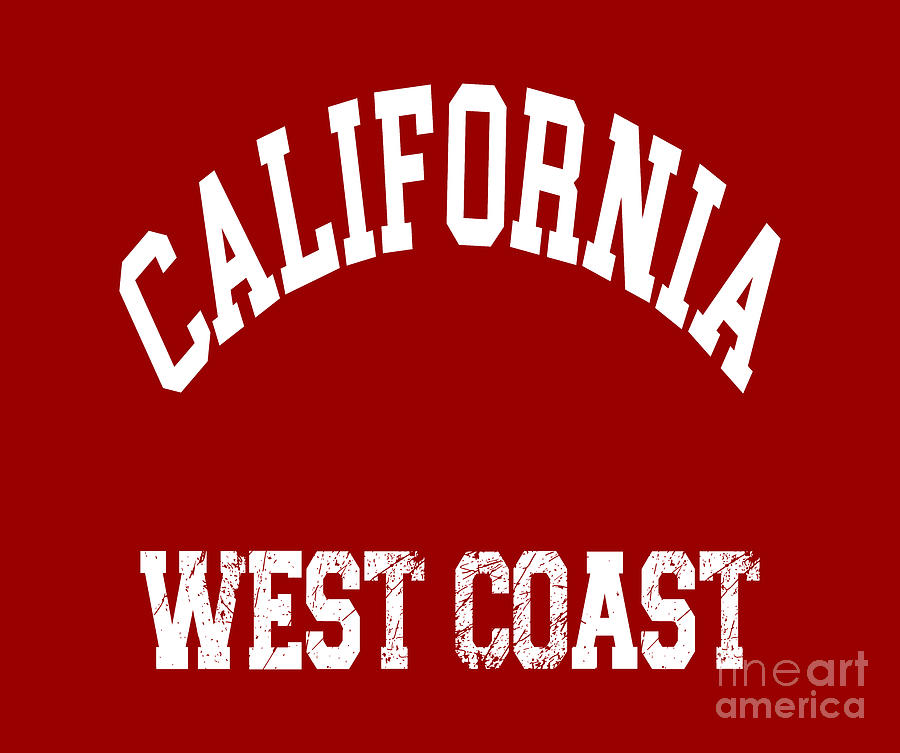 California, West Coast, California Sweatshirt, California Souvenir, California Gifts,  Digital Art by David Millenheft