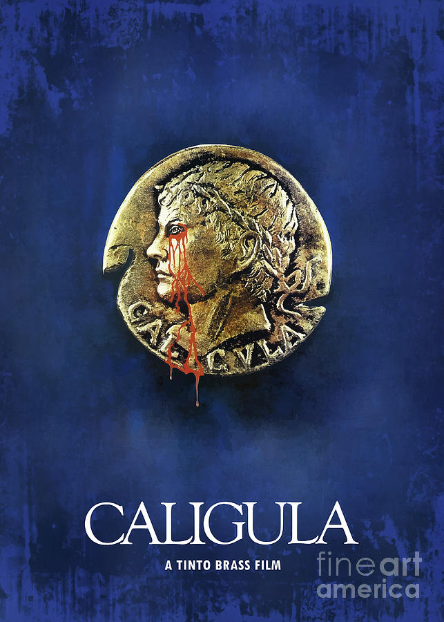 Movie Poster Digital Art - Caligula by Bo Kev