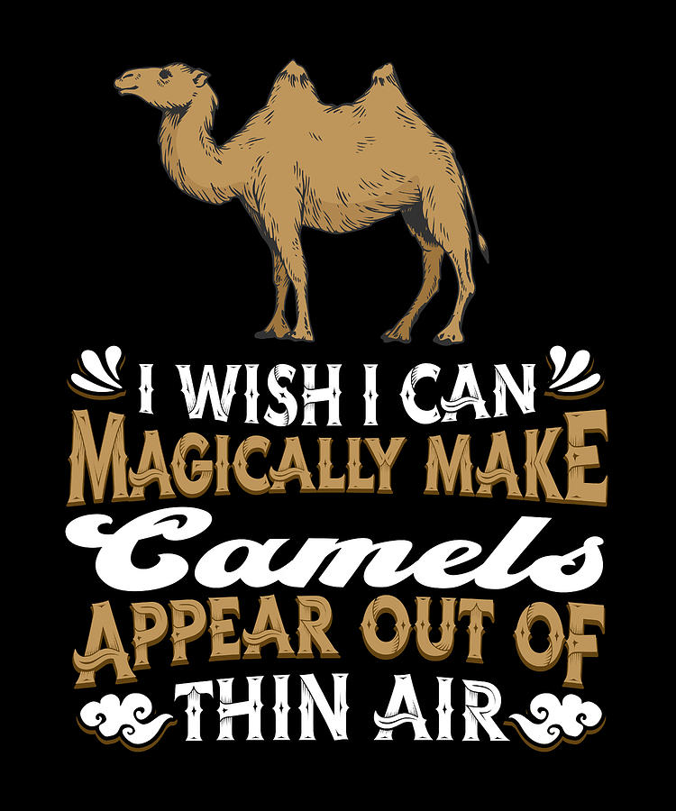Christmas Digital Art - Camel Camelhump Dromedary Camelid - Cameldae Camel by Crazy Squirrel