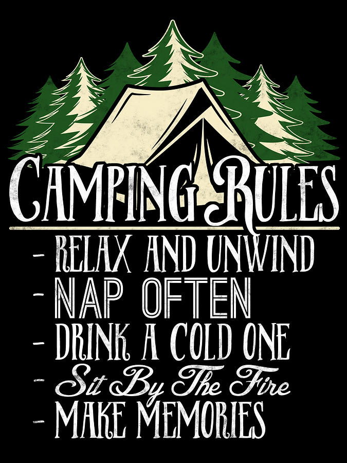 Camping Rules Digital Art By Jacob Zelazny Fine Art America