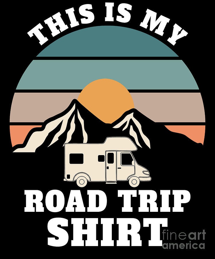 Camping This Is My Road Trip Shirt Rv Camper T Digital Art By