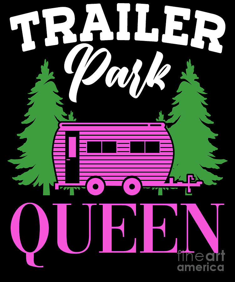 Camping Trailer Park Queen Digital Art by Yestic