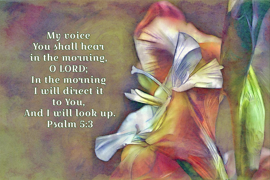 Canna Flowers and Scripture Digital Art by Gaby Ethington