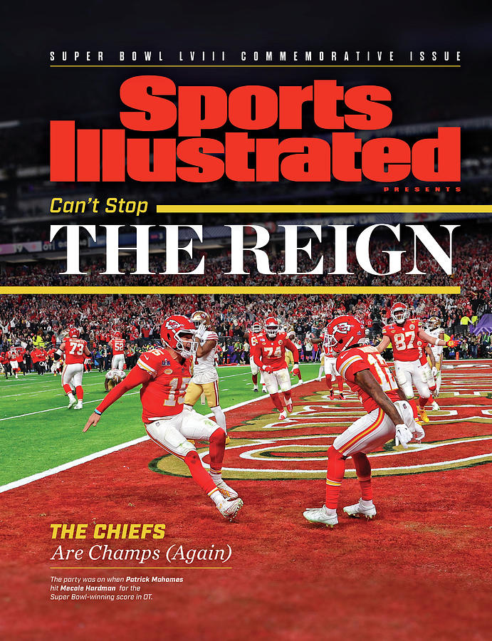 Patrick Mahomes Photograph - Cant Stop the Reign - Kansas City Chiefs, Super Bowl LVIII Champions Issue Cover by Sports Illustrated