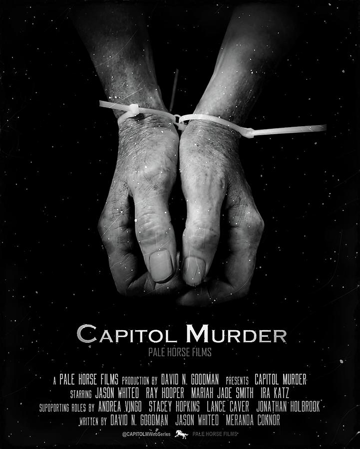 Capitol Murder - Original Black and White Series Poster Digital Art by Fred Larucci