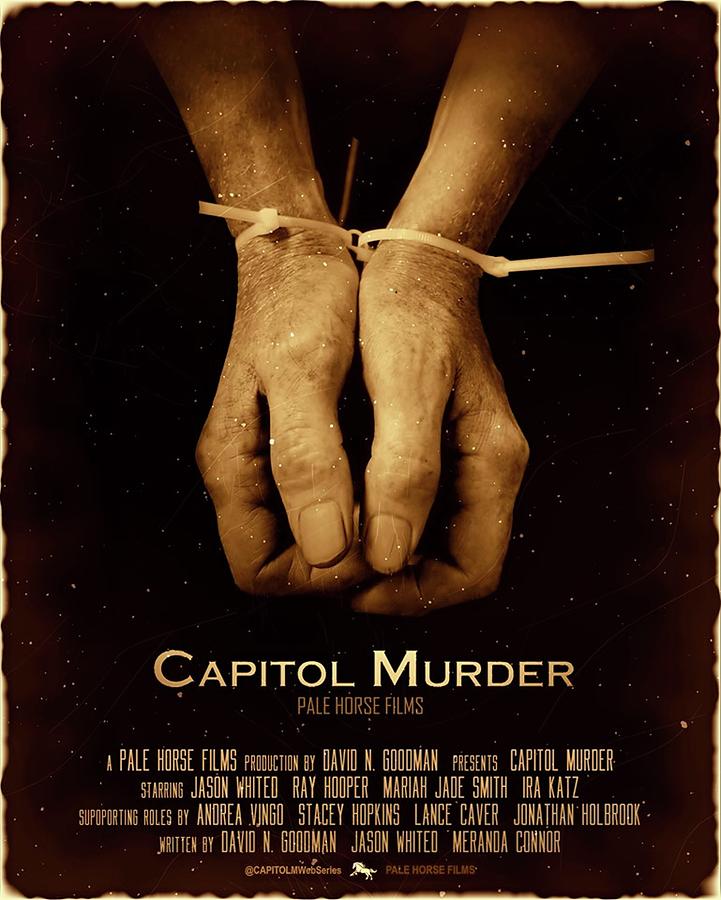 Crime Digital Art - Capitol Murder - Original Series Poster by Fred Larucci