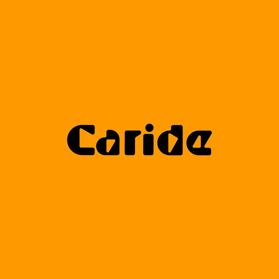 Caride #Caride Digital Art by TintoDesigns