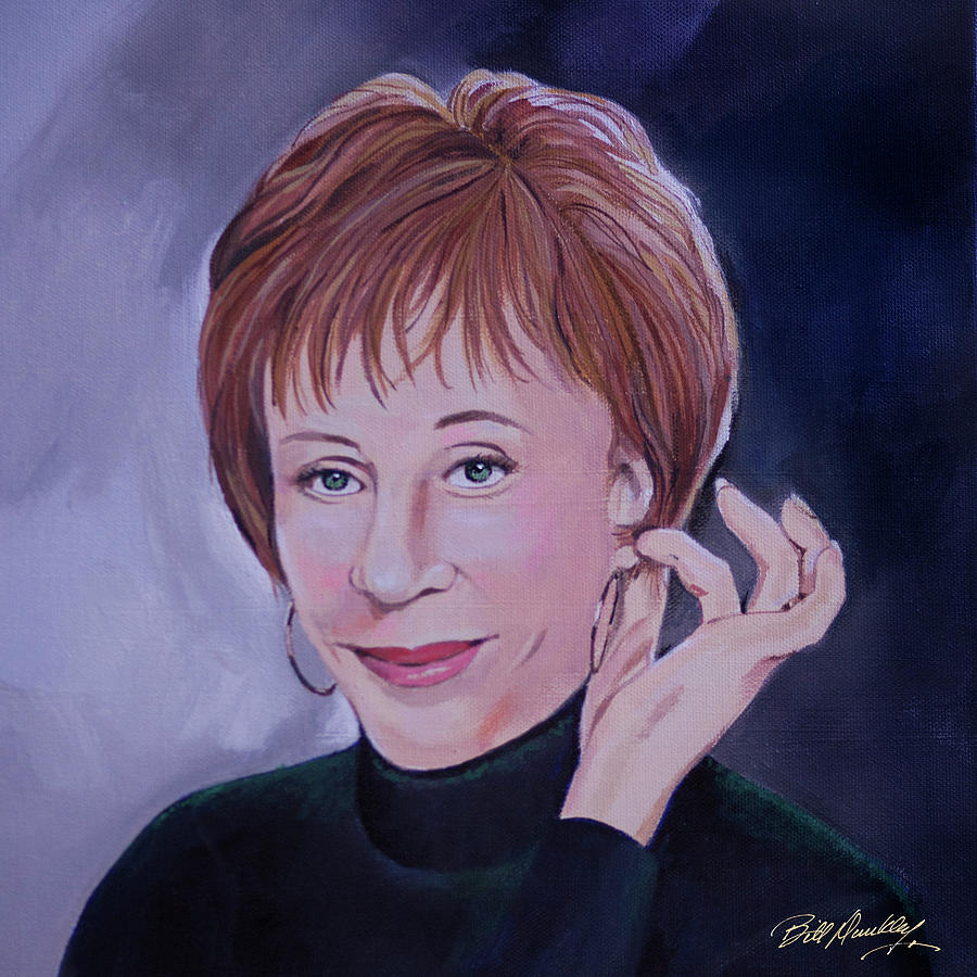 Carol Burnett Portrait Painting by Bill Dunkley