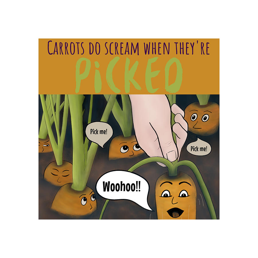 Carrots Do Scream When They are Picked - wall art with a white background  Digital Art by Crystal Raymond - Pixels