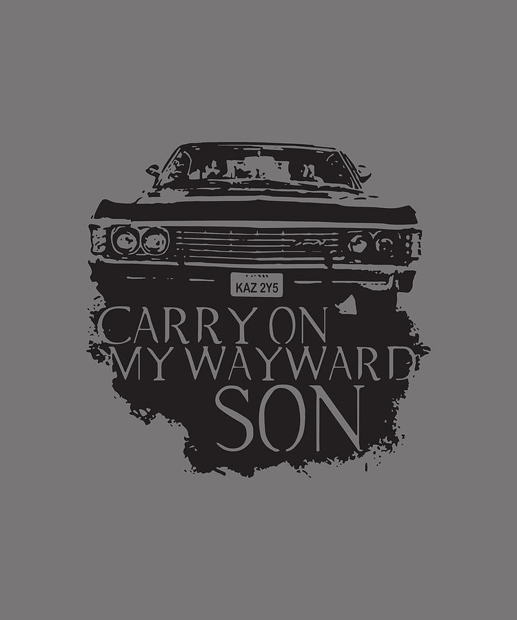 Carry On My Wayward Son Super Son Digital Art by Duong Ngoc Son - Pixels