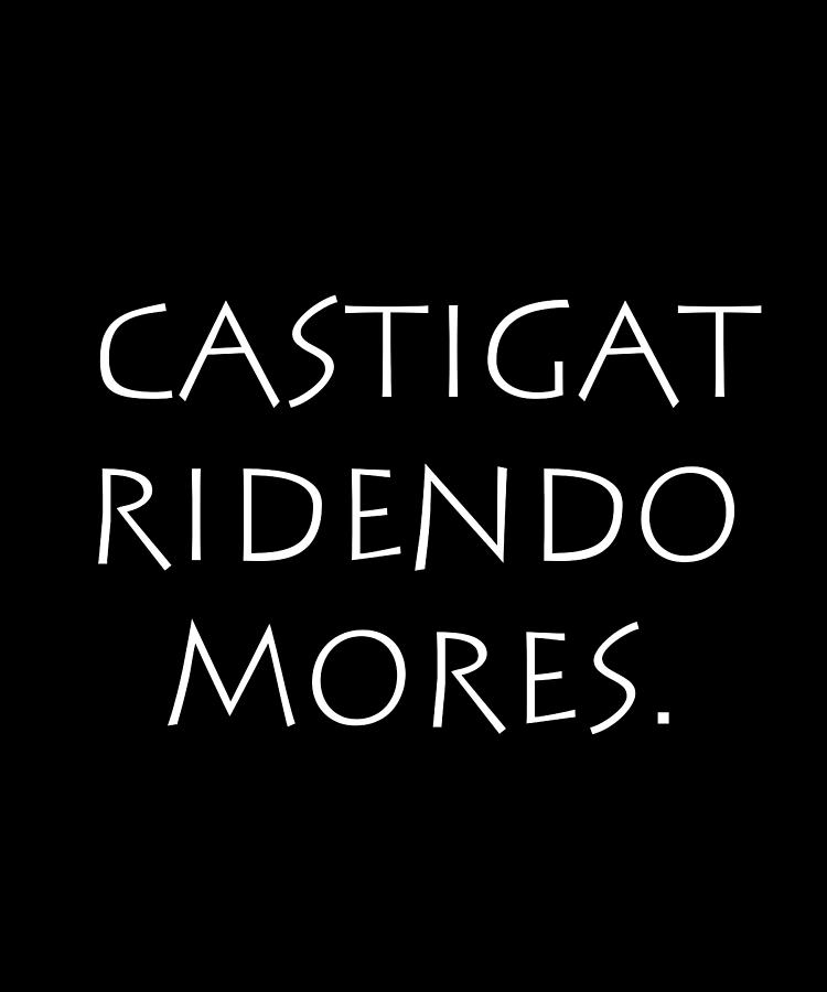 Cicero Digital Art - Castigat ridendo mores by Vidddie Publyshd