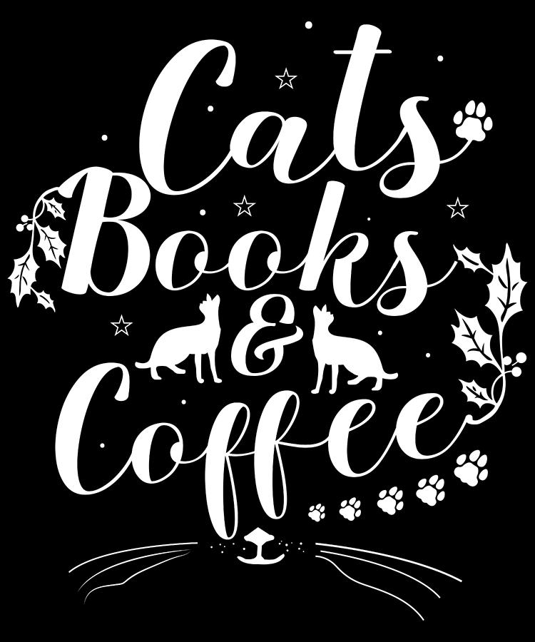 Cat Cat Book Caffeine Cats Books And Coffee Mixed Media by Roland Andres