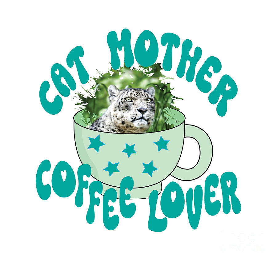 Cat Mother Coffee Lover, Cat Cafe, Digital Art by David Millenheft