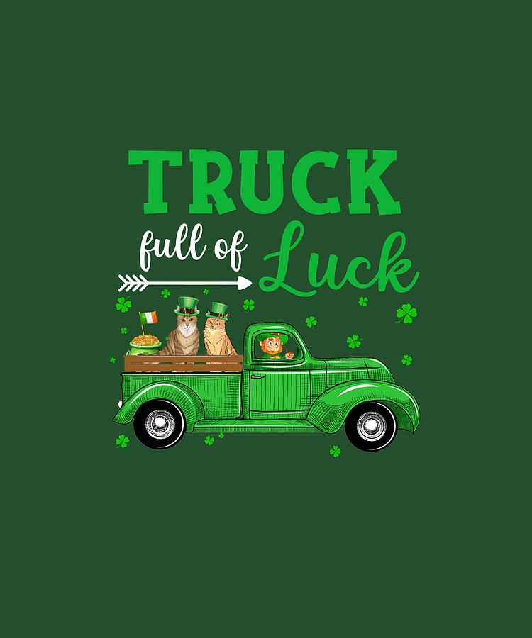 Patrick's Day Truck Full of Luck St