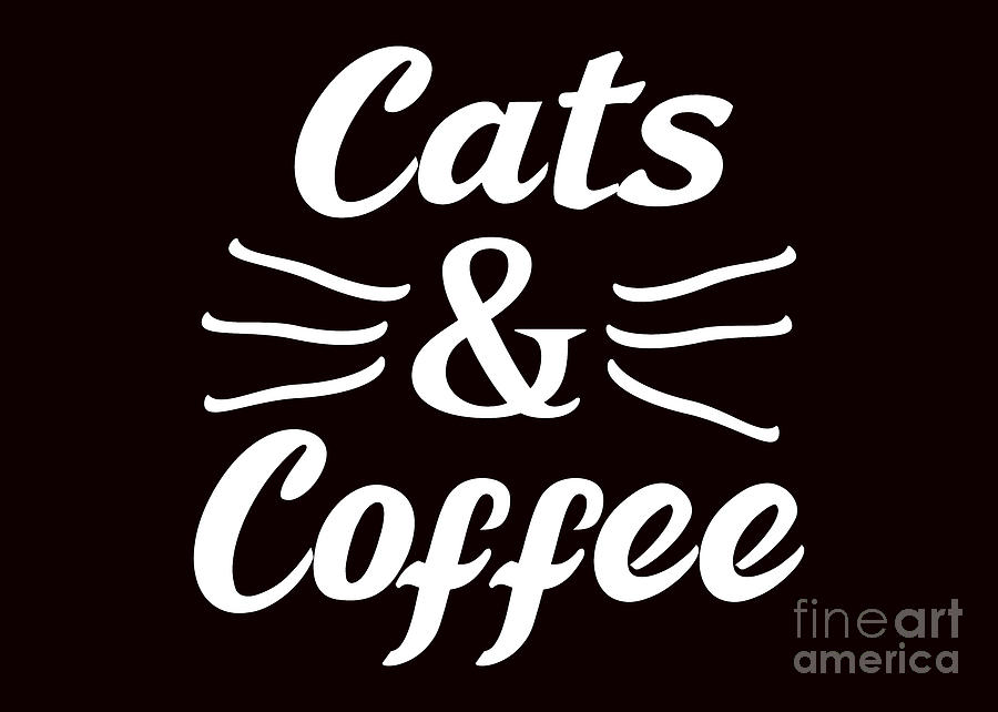 Cats and Coffee, Cat Shirt, Digital Art by David Millenheft